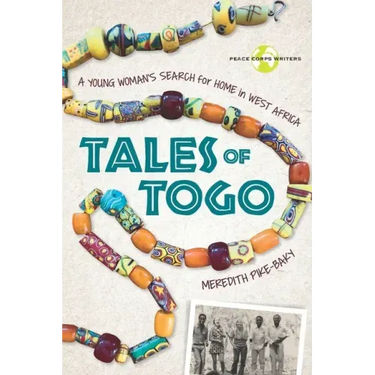 Tales of Togo: A Young Woman's Search for Home in West Africa