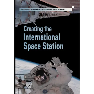 Creating the International Space Station