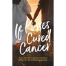 If Kisses Cured Cancer