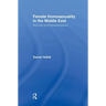 Female Homosexuality in the Middle East: Histories and Representations