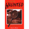 More Haunted Northern New York