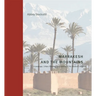Marrakesh and the Mountains: Landscape, Urban Planning, and Identity in the Medieval Maghrib