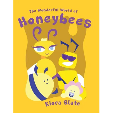 The Wonderful World of Honeybees