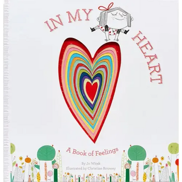 In My Heart: A Book of Feelings