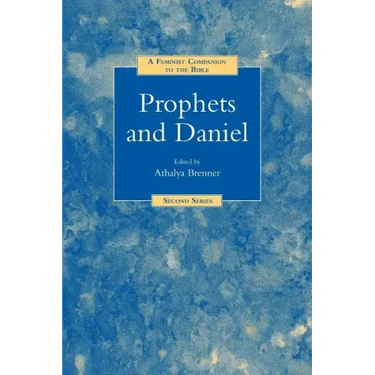 A Feminist Companion to Prophets and Daniel