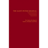 The Saint Peter Gradual: The Chants of the Mass for Sundays, Solemnities, and Feasts