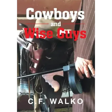 Cowboys and Wiseguys