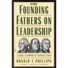 Founding Fathers on Leadership