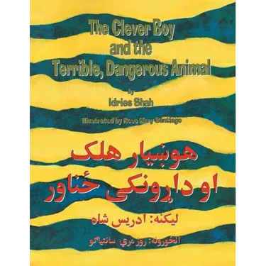 The Clever Boy and the Terrible Dangerous Animal: English-Pashto Edition
