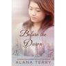 Before the Dawn
