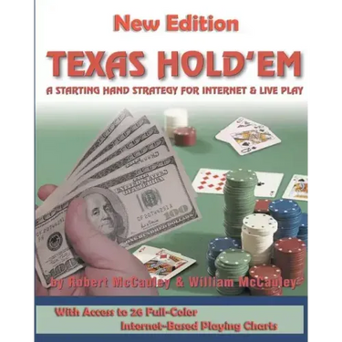 Texas Hold'em: A Starting Hand Strategy for Internet and Live Play