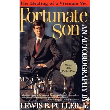 Fortunate Son: The Healing of a Vietnam Vet