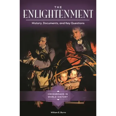 The Enlightenment: History, Documents, and Key Questions