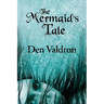 The Mermaid's Tale