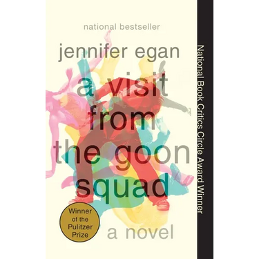 A Visit from the Goon Squad: Pulitzer Prize Winner