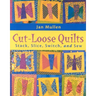 Cut-Loose Quilts - Print on Demand Edition