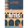 Love Bites: A Small Town Paranormal Romance