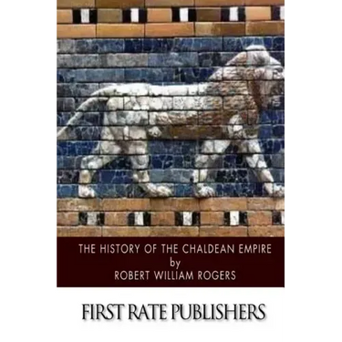 The History of the Chaldean Empire