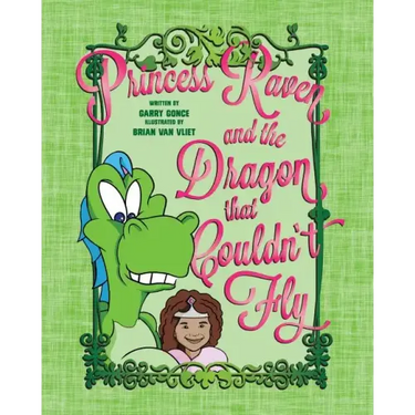 Princess Raven and the Dragon That Couldn't Fly