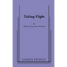 Taking Flight