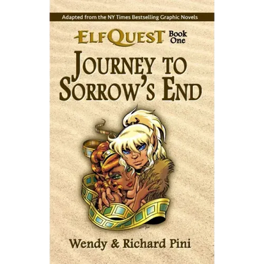 Journey to Sorrow's End: ElfQuest Book One
