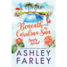 Beneath the Carolina Sun