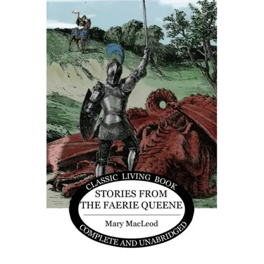 Stories from the Faerie Queene