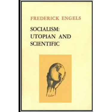 Socialism: Utopian and Scientific