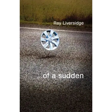 ...of a sudden