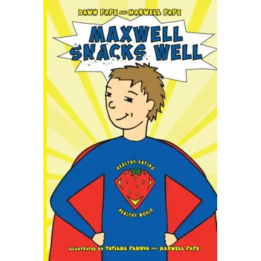 Maxwell Snacks Well: Healthy Eating, Healthy World