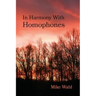In Harmony With Homophones