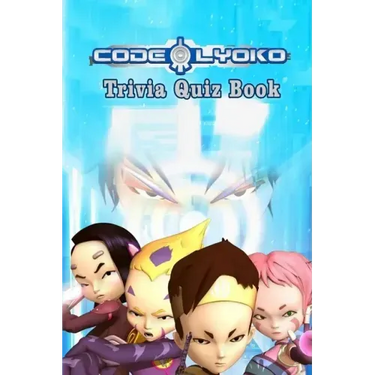 Code Lyoko: Trivia Quiz Book