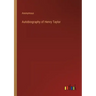 Autobiography of Henry Taylor