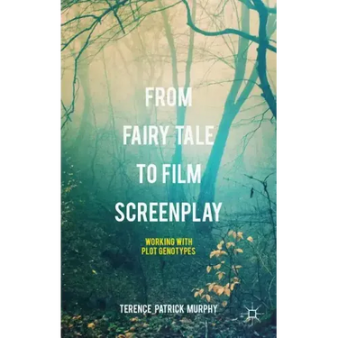 From Fairy Tale to Film Screenplay: Working with Plot Genotypes