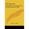 The Edomites: Their History As Gathered From The Holy Scriptures (1888)