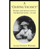 A Craving Vacancy: Women and Sexual Love in the British Novel, 1740-1880