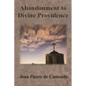 Abandonment to Divine Providence