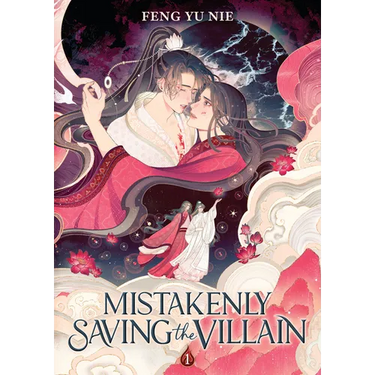 Mistakenly Saving the Villain (Novel) Vol. 1