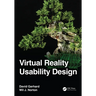 Virtual Reality Usability Design