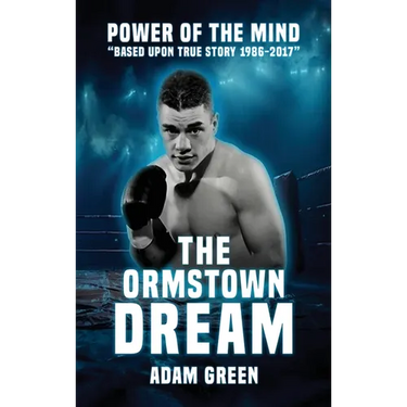 The Ormstown Dream: Power of the mind Based upon true story 1986-2017