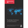 Routledge Handbook of Crime Science