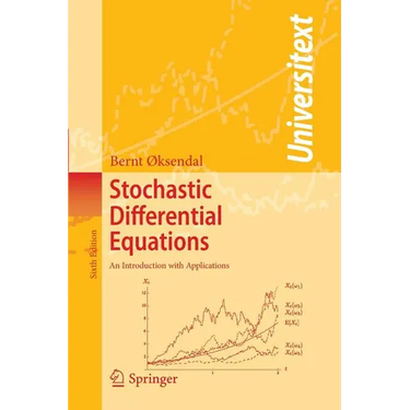 Stochastic Differential Equations: An Introduction with Applications