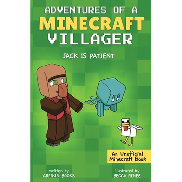 Jack is Patient: Adventures of a Minecraft Villager