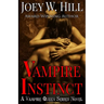 Vampire Instinct: A Vampire Queen Series Novel