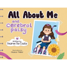 All About Me and Cerebral Palsy