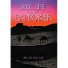 My Life as an Explorer