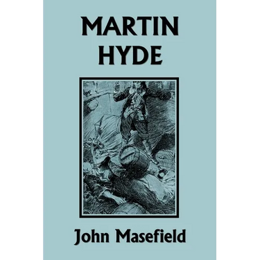 Martin Hyde: The Duke's Messenger (Color Edition) (Yesterday's Classics)