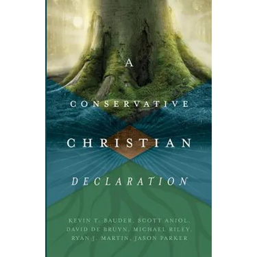 A Conservative Christian Declaration