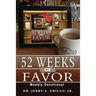 52 Weeks of Favor