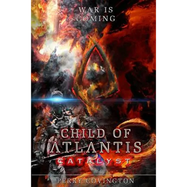 Child Of Atlantis: Catalyst